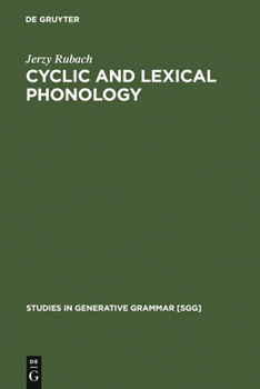 Hardcover Cyclic and Lexical Phonology: The Structure of Polish Book