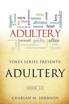 Paperback Yokes Series Presents: Adultry Book III Book