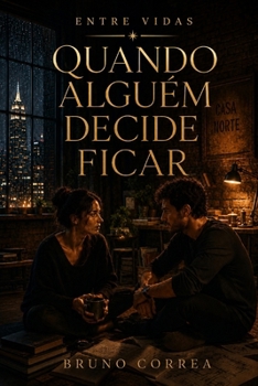 Paperback Quando Alguém Decide Ficar [Portuguese] Book