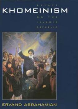 Paperback Khomeinism: Essays on the Islamic Republic Book