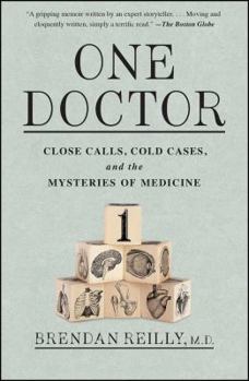 Paperback One Doctor: Close Calls, Cold Cases, and the Mysteries of Medicine Book