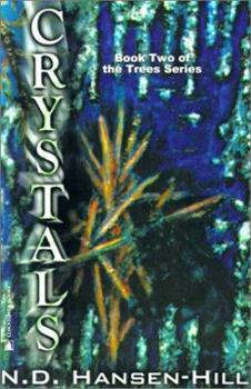 Paperback Crystals (Trees Series, Book 2) Book