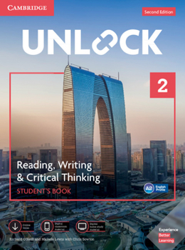 Paperback Unlock Level 2 Reading, Writing, & Critical Thinking Student's Book, Mob App and Online Workbook W/ Downloadable Video Book