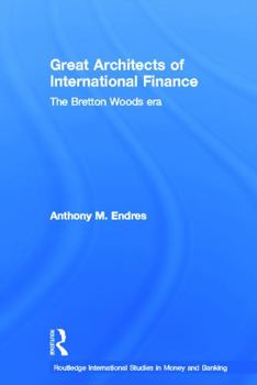 Paperback Architects of the International Financial System Book