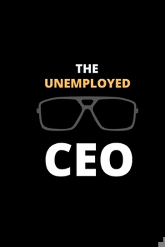 Paperback The Unemployed CEO Book