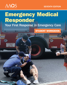 Paperback Emergency Medical Responder: Your First Response in Emergency Care Student Workbook Book