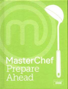 Hardcover MasterChef Cook To Impress Prepare Ahead Book