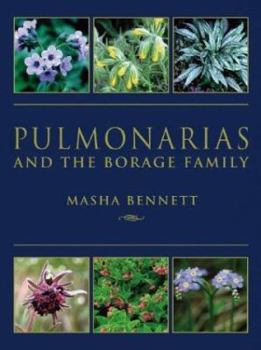 Hardcover Pulmonarias and the Borage Family Book