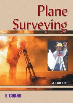 Paperback Plane Surveying [Nov 30, 2000] De, Alak Book