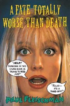 Hardcover A Fate Totally Worse Than Death Book