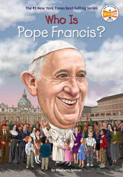 Who Is Pope Francis? - Book  of the Who Was . . . ? Series