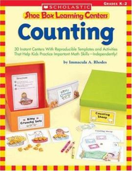 Paperback Shoe Box Learning Centers: Counting: 30 Instant Centers with Reproducible Templates and Activities That Help Kids Practice Important Math Skills--Inde Book