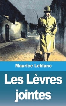 Paperback Les Lèvres jointes [French] Book