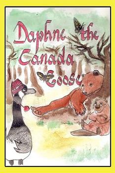 Paperback Daphne-The Misadventures of the Canada Goose Book