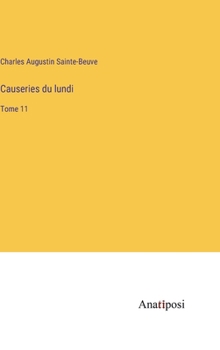 Hardcover Causeries du lundi: Tome 11 [French] Book