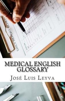 Paperback Medical English Glossary: English-Spanish Medical Terms Book