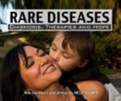 Hardcover Rare Diseases: Diagnosis, Therapies and Hope Book