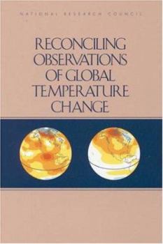 Paperback Reconciling Observations of Global Temperature Change Book