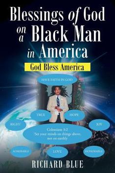 Paperback Blessings of God on a Black Man in America Book