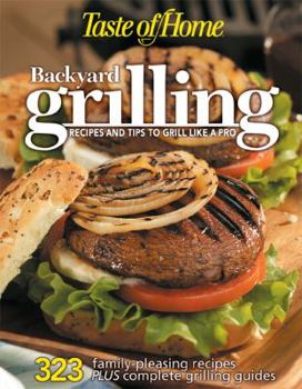 Paperback Taste of Home: Backyard Grilling Book