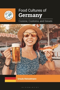 Hardcover Food Cultures of Germany: Cuisine, Customs, and Issues Book