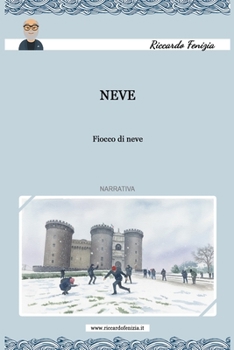 Paperback Neve: Fiocco di neve [Italian] Book