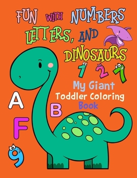 Paperback My giant toddler coloring book: Giant Toddler Coloring book, Coloring Books for Kids & Toddlers. A Big and jumbo coloring book Fun and Easy, Large, Gi Book