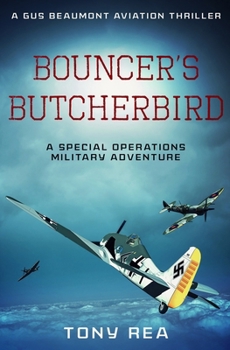 Paperback Bouncer's Butcherbird: A Special Operations military adventure Book