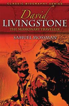 Paperback David Livingstone: The Missionary Traveller Book