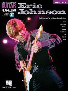 Paperback Eric Johnson Guitar Play-Along Volume 118 Book/Online Audio Book