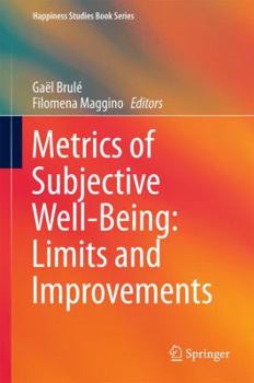 Hardcover Metrics of Subjective Well-Being: Limits and Improvements Book