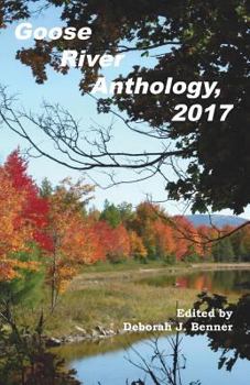 Paperback Goose River Anthology, 2017 Book