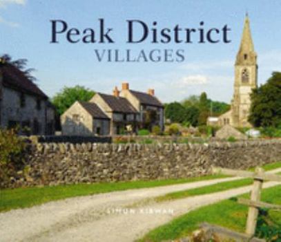 Hardcover Peak District Villages (Village Britain) Book