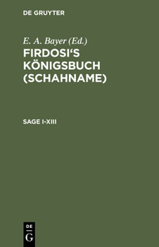 Hardcover Firdosi's Königsbuch (Schahname), Sage I-XIII [German] Book