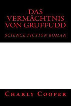 Paperback Das Vermächtnis von Gruffudd [German] Book