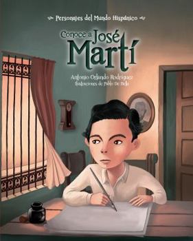 Conoce a José Martí: Get to Know José Martí - Book  of the Conoce a / Get to Know