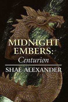 Paperback Midnight Embers: Centurion Book