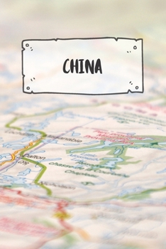 Paperback China: Liniertes Reisetagebuch Notizbuch oder Reise Notizheft liniert - Reisen Journal f?r M?nner und Frauen mit Linien [German] Book