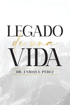 Paperback Legado De Una Vida [Spanish] Book