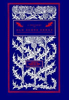Paperback A Treasury of Old Scots Songs Book