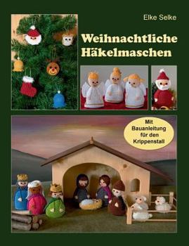 Paperback Weihnachtliche H?kelmaschen [German] Book