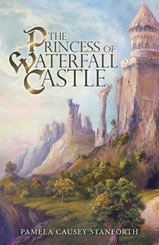 Paperback The Princess of Waterfall Castle Book