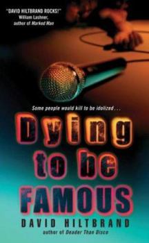 Mass Market Paperback Dying to Be Famous Book