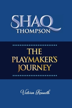 Paperback Shaq Thompson: The Playmaker's Journey Book