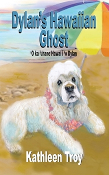 Paperback Dylan's Hawaiian Ghost Book