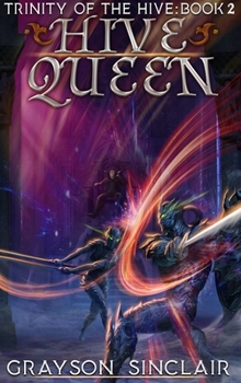 Hardcover Hive Queen: A Dark Fantasy LitRPG Book