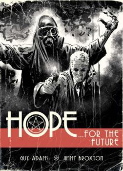 Hope…For The Future - Book #1 of the Hope