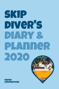 Skip Diver’s Diary & Planner 2020