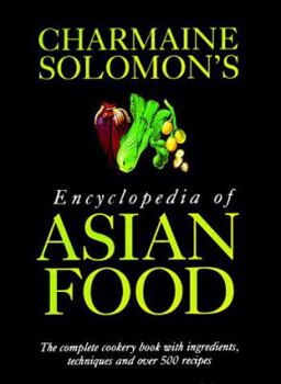Hardcover Charmaine Solomon's Encyclopedia of Asian Food Book