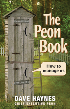 Paperback The Peon Book: How to Manage Us Book